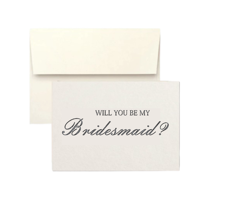 Will you be my Bridesmaid card with cream envelope